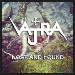 Vajra Releases "Lost And Found" On SoundCloud Page