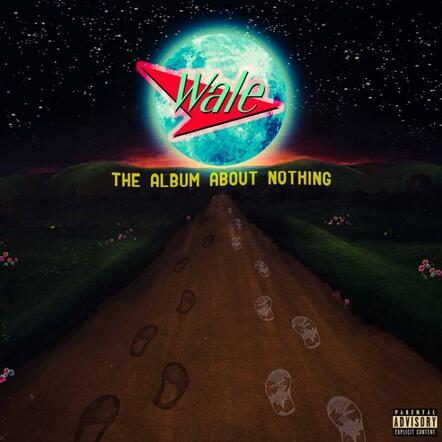 Wale's "The Album About Nothing" Arrives Everywhere On March 31, 2015