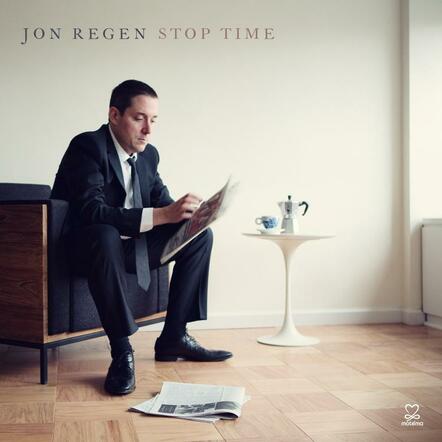 Acclaimed Singer/Songwriter Jon Regen To Release Motema Records Debut 'Stop Time' On 4/28