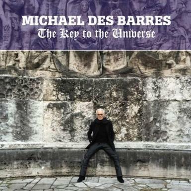 Michael Des Barres Gets Surprise From Steven Van Zandt; New Album - 'The Key To The Universe' - Out April 7