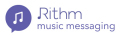 Rithm Launches First-Of-Its-Kind Music Messaging Service