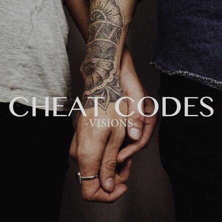 Meet Cheat Codes And Check Out Their Debut Video "Visions" On Purevolume