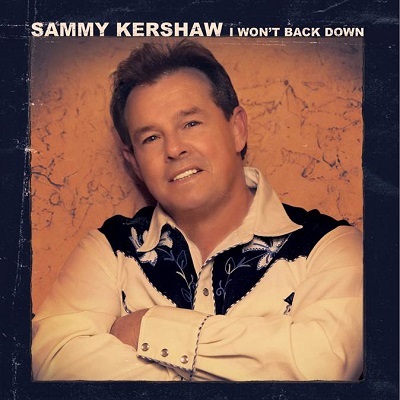 Sammy Kershaw Inks Deal With Cleopatra Records To Release New Album 'I Won't Back Down' On June 9, 2015