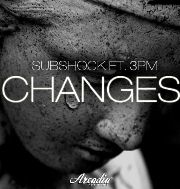 Subshock Ft. 3PM - Changes