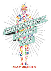 The First Annual Independent Artist Day