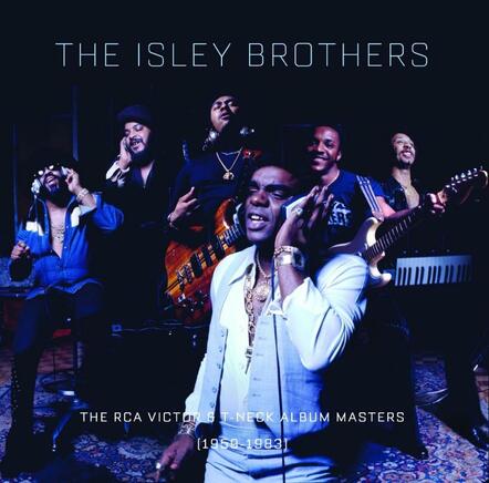 Legacy Recordings Announces Release Of The Isley Brothers: The RCA Victor And T-Neck Album Masters (1959-1983), A Definitive 23-Disc Collection