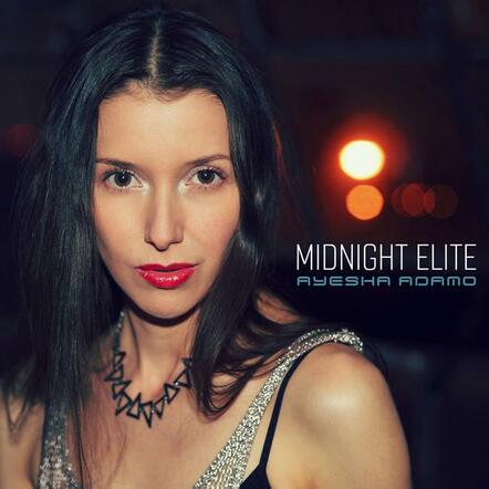 Ayesha Adamo 'Midnight Elite' + Remixes