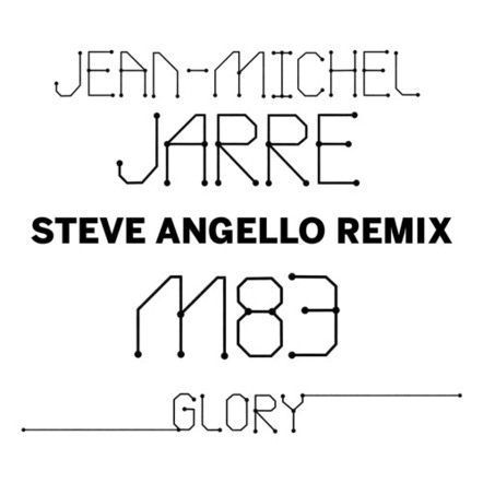 Listen Steve Angello's Official Remix of JEAN-MICHEL JARRE's New Single "Glory" With M83