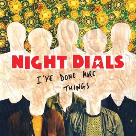 Night Dials Release Double A Side Single 'I've Done More Things' And 'I'll Sleep When I Die'