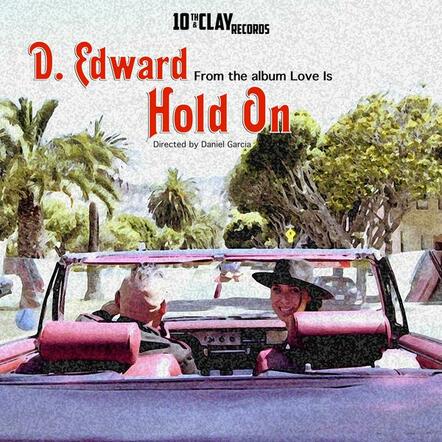 Con Funk Shun Percussionist D. Edward To Release New Single And Video "Hold On"
