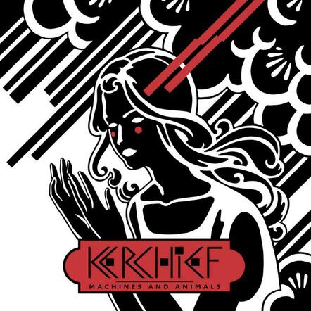 825 Records Releases Kerchief's Debut Album "Machines And Animals"