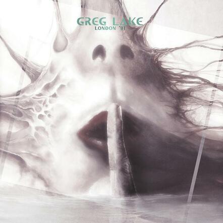 Greg Lake's Legendary 1981 Performance At The Hammersmith Odeon In London To Be Issued On CD & Vinyl