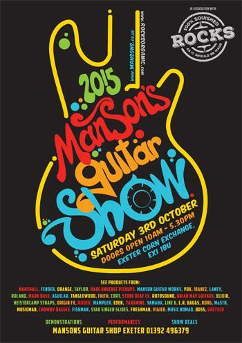 2015 Manson's Guitar Show - Exeter, Saturday 3rd October