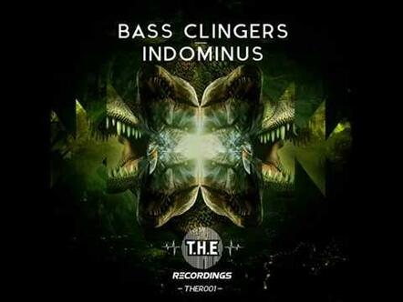 Bass Clingers Releases "Indominus"