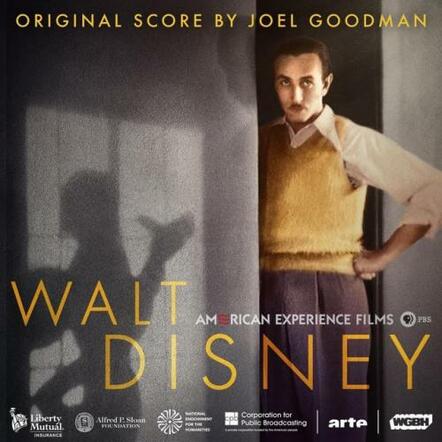 Joel Goodman Is Proud To Announce The Release Of "American Experience: Walt Disney" Soundtrack