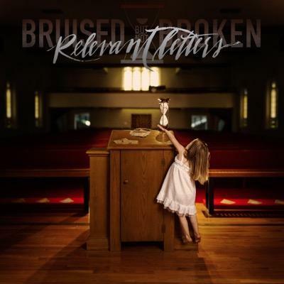 Bruised But Not Broken Releasing Sophomore LP 'Relevant Letters' On October 30, 2015