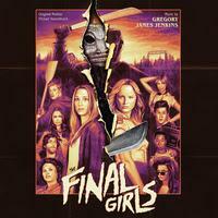 Varese Sarabande Records To Release The Final Girls - Original Motion Picture Soundtrack