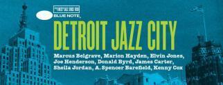 Blue Note To Release Benefit Album "Detroit Jazz City"