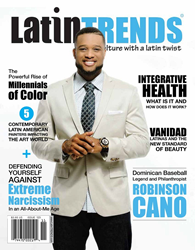 Robinson Cano Graces The November Cover Of LatinTRENDS Magazine