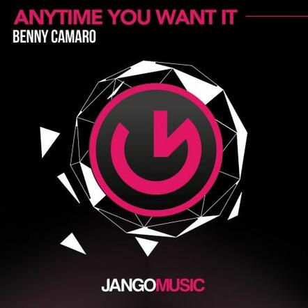 Benny Camaro - Anytime You Want (Jango Music)