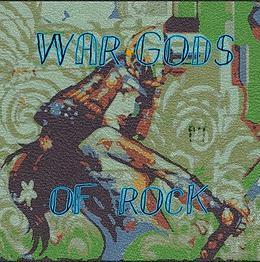 "War Gods Of Rock" Cd Rocks With Yobbo Spirit