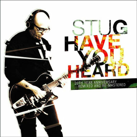 Stu G Releases Have You Heard 2015 Today!