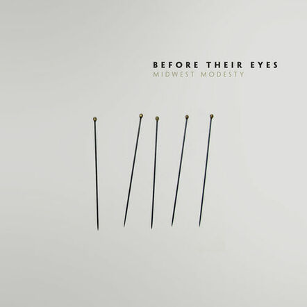 Before Their Eyes' New Album "Midwest Modesty" Out Now