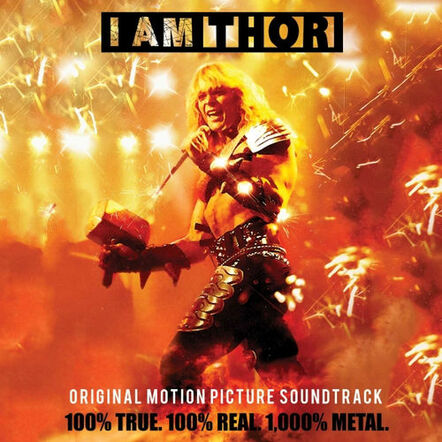 Soundtrack To The Critically Acclaimed Documentary 'I Am Thor' To Be Released On CD In Conjunction With The Blu-Ray & DVD!