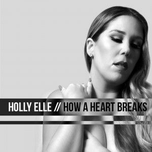 Holly Elle Shows The World "How A Heart Breaks"