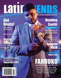Reggaeton Sensation Farruko Graces January / February Cover Of LatinTRENDS Magazine