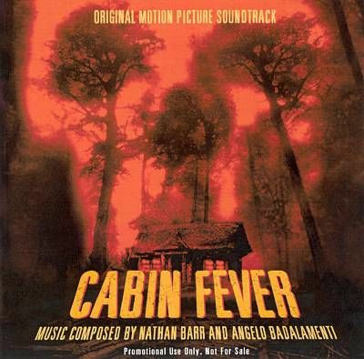 Cabin Fever Original Motion Picture Soundtrack Released On iTunes