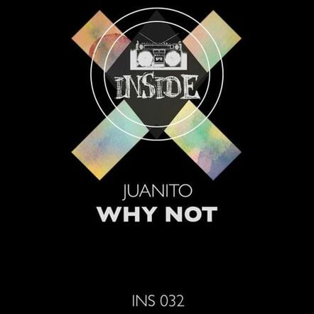 Juanito - Why Not EP