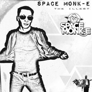 Space Monk-E - The Illest