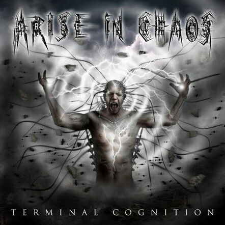 Denver Metal Merchants Arise In Chaos Will Release Their LP Terminal Cognition, On May 13, 2016