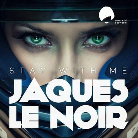 Jaques Le Noir - Stay With Me