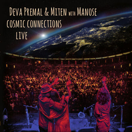 Cosmic Connections Live By Deva Premal & Miten