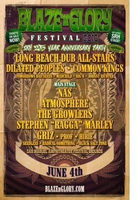 Blaze 'N' Glory Festival Adds "SRH 25 Year Anniversary Party" Stage Featuring Long Beach Dub All-stars, Dilated Peoples & More