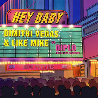 Dimitri Vegas + Like Mike Vs. Diplo "Hey Baby (Ft. Deb's Daughter)"