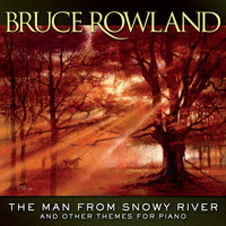 Varese Sarabande Records To Release The Man From Snowy River And Other Themes For Piano