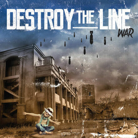 Destroy The Line Release "War" Video - War EP Out January 13, 2017