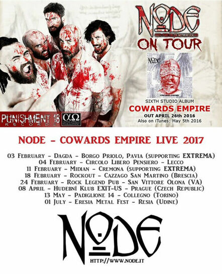 Node: New Shows Added To "Cowards Empire Live 2017" Tour!