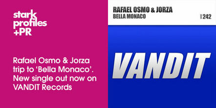 Rafael Osmo & Jorza Trip To 'Bella Monaco' - New Single Out Now On Vandit Records