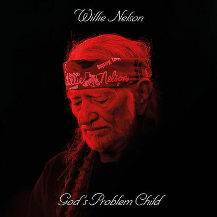 Willie Nelson Premieres 13 Stellar New Songs On 'God's Problem Child,' His 9th Studio Album Coming On April 28, 2017