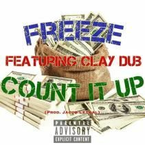 Los Angeles Hip-Hop Artist Freeze Releases Latest Single "Count It Up"