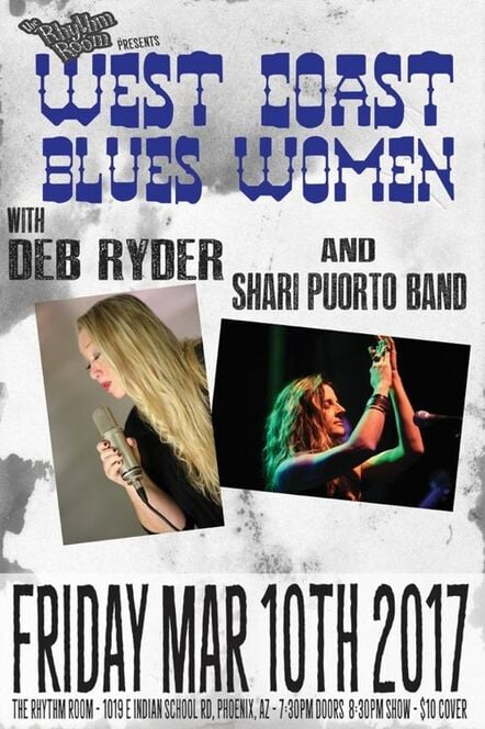 Deb Ryder & Shari Puorto Appearing Together 3/10/17 - Rhythm Room, Phoenix