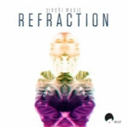 Sinchi Music - Refraction