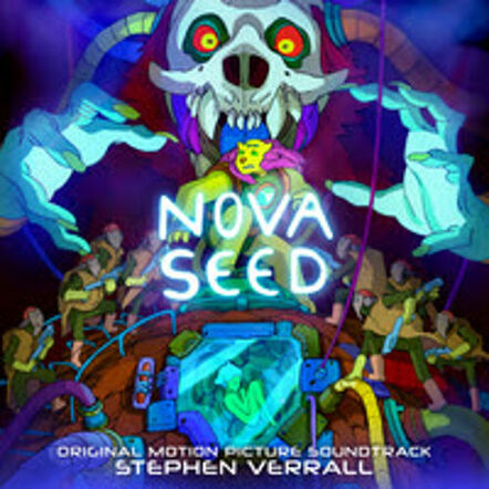 Lakeshore Records To Release Nova Seed Soundtrack, Available Digitally On March 24, 2017