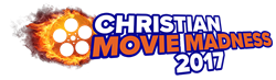 It's Time For Christian Cinema Movie Madness