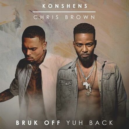 Chris Brown Remixes Konshens' 'Bruk Off Yuh Back'!