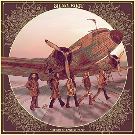 Siena Root - "A Dream Of Lasting Peace"